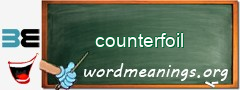 WordMeaning blackboard for counterfoil